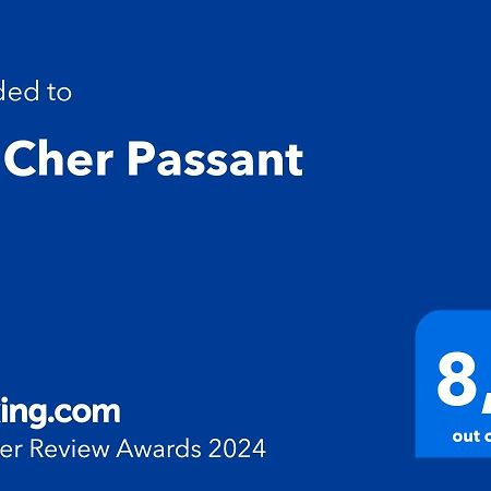 " Le Cher Passant " Savonnières Εξωτερικό φωτογραφία